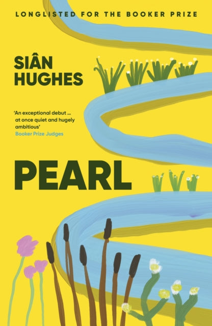 Pearl by Sian Hughes book cover with yellow background and blue river illustration.