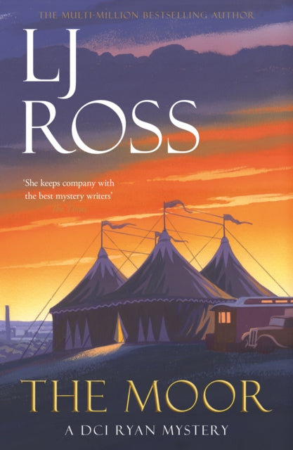 The Moor: A DCI Ryan Mystery book cover with circus tents at sunset.