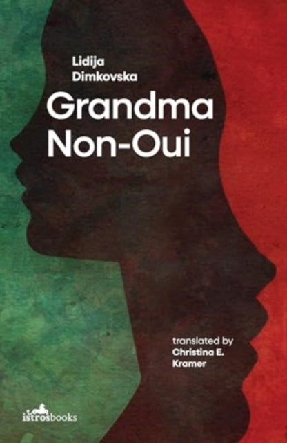 Book cover for Grandma Non-Oui by Lidija Dimkovska.