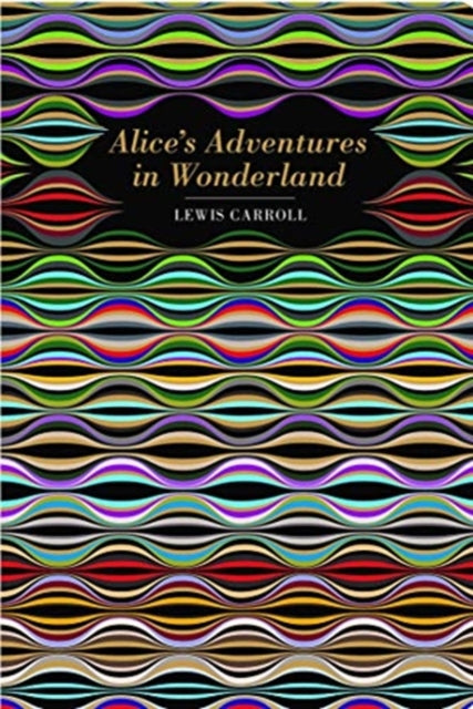 Alice's Adventures in Wonderland book cover with colorful wavy lines.