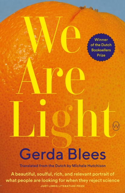 A book cover for "We Are Light" by Gerda Blees, featuring an orange and yellow design.