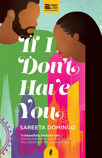 Book cover for "If I Don't Have You" by Sareeta Domingo, featuring two figures and city skyline.