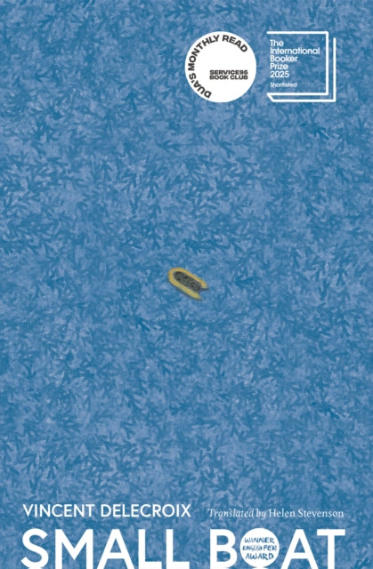 A book cover for "Small Boat" by Vincent Delecroix, featuring a small yellow boat on blue water.
