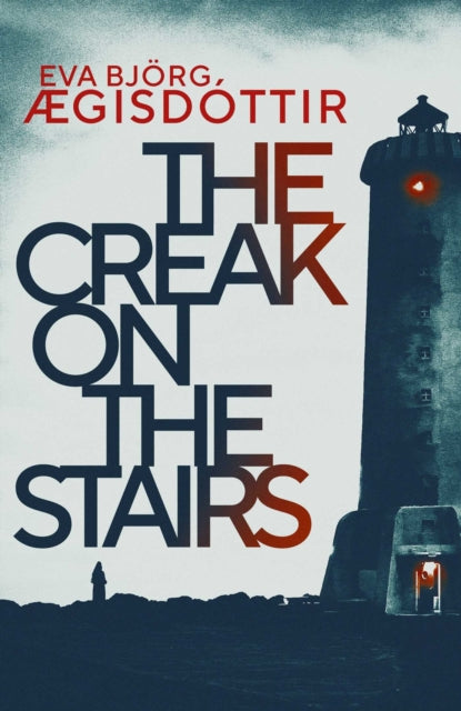 Book cover for The Creak on the Stairs featuring a lighthouse and title text.