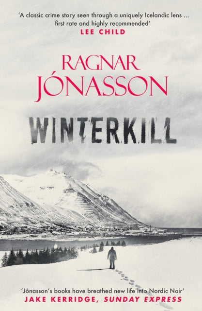 Book cover for Winterkill by Ragnar Jónasson.