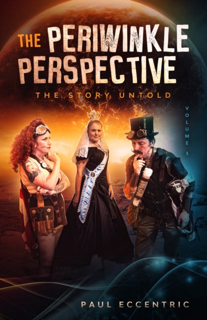 The Periwinkle Perspective Volume 3 book cover featuring three steampunk-costumed individuals.