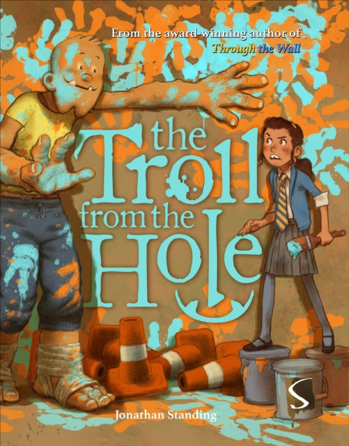 The Troll from the Hole book cover features a troll and a girl with paint splatters.