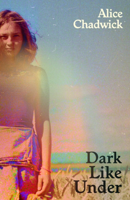 Dark Like Under book cover with a young woman in a field