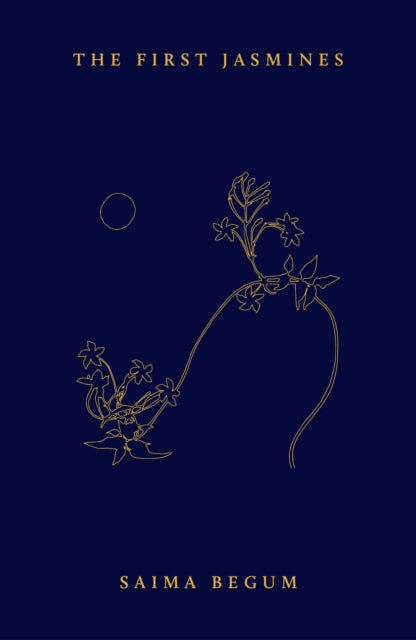 The First Jasmines book cover with gold line art of jasmine flowers and a circle on a navy blue background.