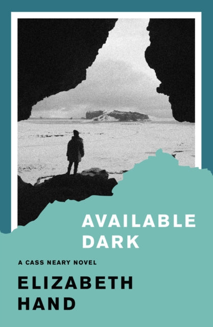Book cover for "Available Dark" by Elizabeth Hand.