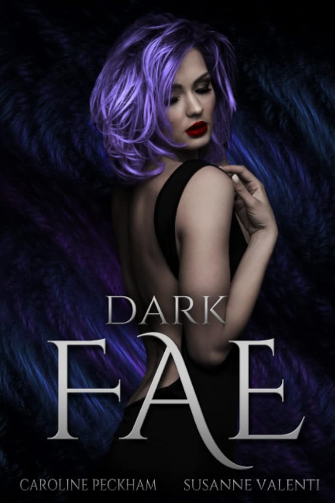 Book cover for Dark Fae with a woman with purple hair and a black dress.