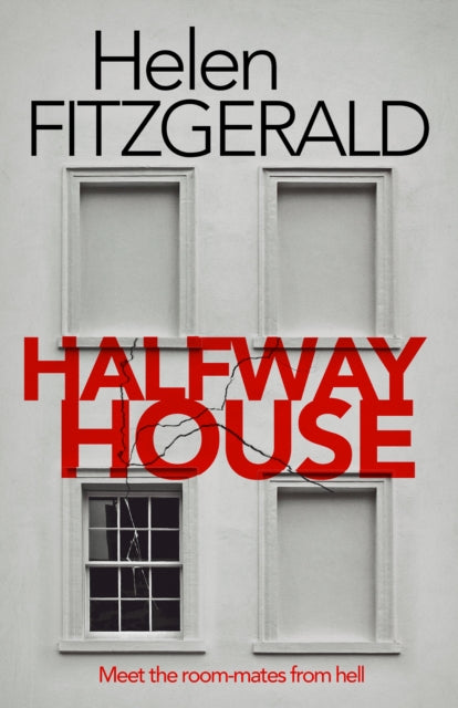 Book cover for Halfway House by Helen Fitzgerald with cracked windows.