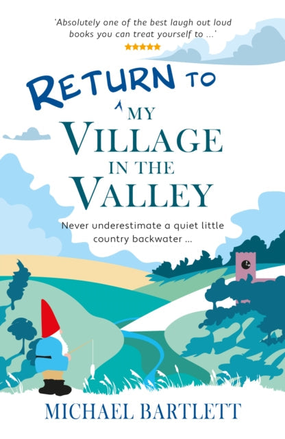 Return to My Village in the Valley book cover with a gnome and a church.