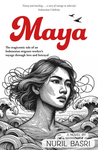 Book cover for Maya, a novel about an Indonesian migrant worker.