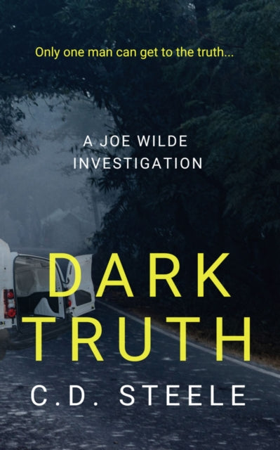 Book cover for Dark Truth by C.D. Steele.
