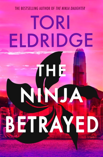 The Ninja Betrayed book cover with a pink sky and city skyline.