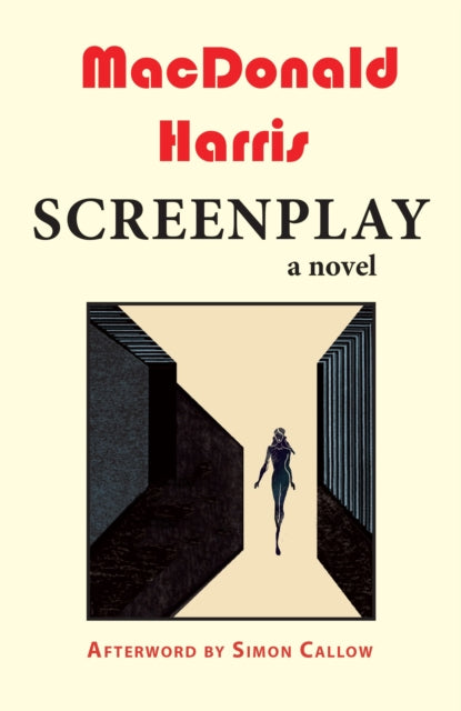 Screenplay by MacDonald Harris, a novel with an afterword by Simon Callow.