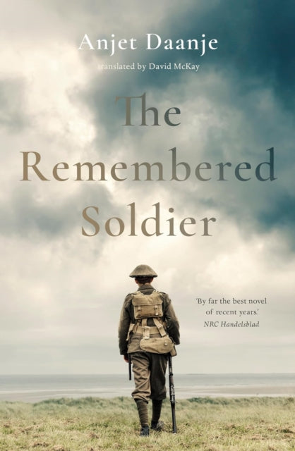 The Remembered Soldier book cover featuring a soldier from behind.
