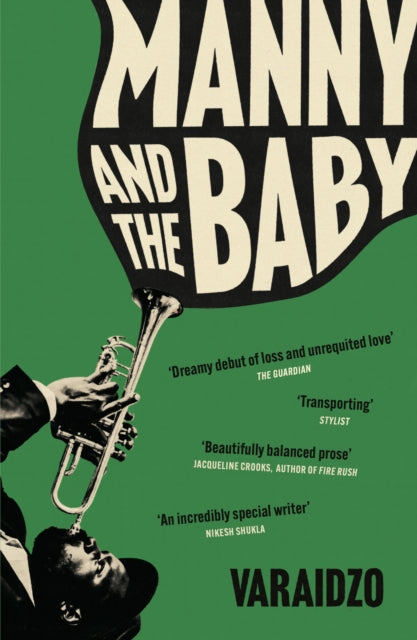 Book cover for Manny and the Baby featuring a trumpet player and quotes.