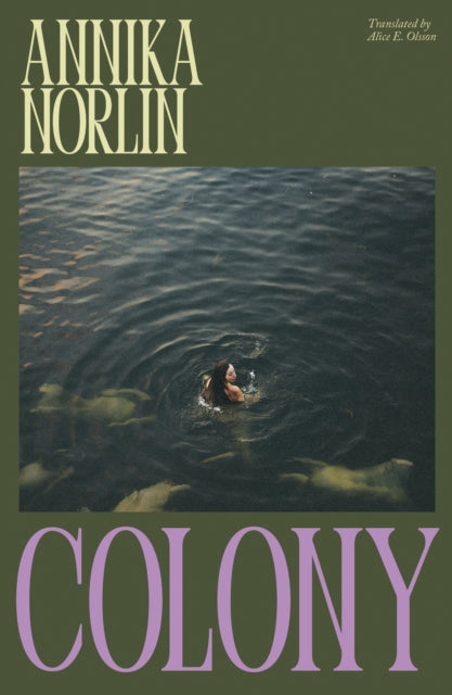 Colony book cover with a woman swimming in dark water.