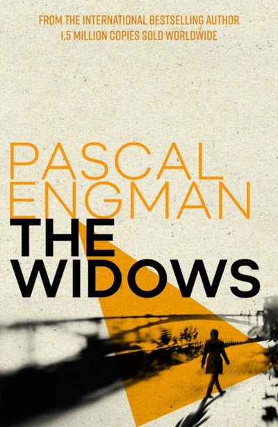 The Widows : 'The absolute hottest Swedish crime novel of the autumn' Camilla Lackberg