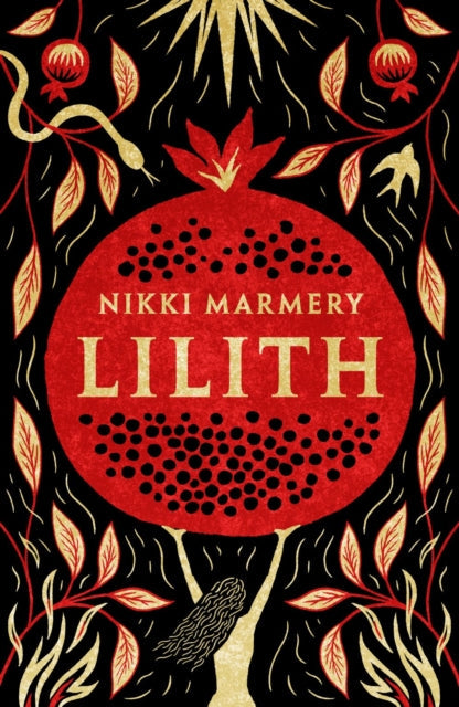 Book cover for Lilith by Nikki Marmery featuring a pomegranate and a woman.