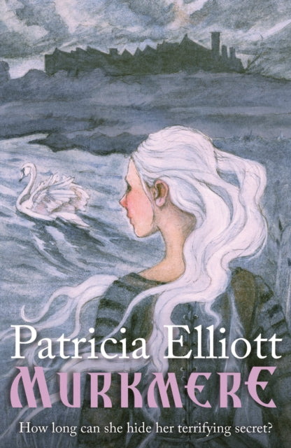 Book cover for Murkmere by Patricia Elliott featuring a girl with white hair and a swan.