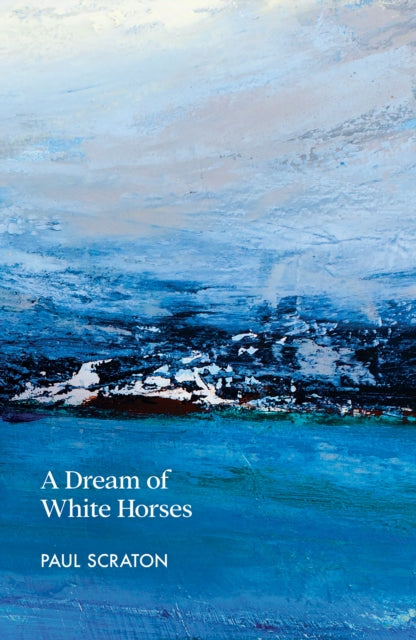 A Dream of White Horses book cover with abstract blue and white art.
