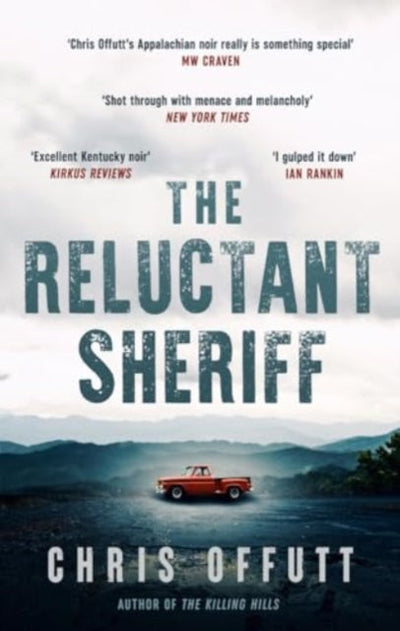 The Reluctant Sheriff : The new Mick Hardin novel