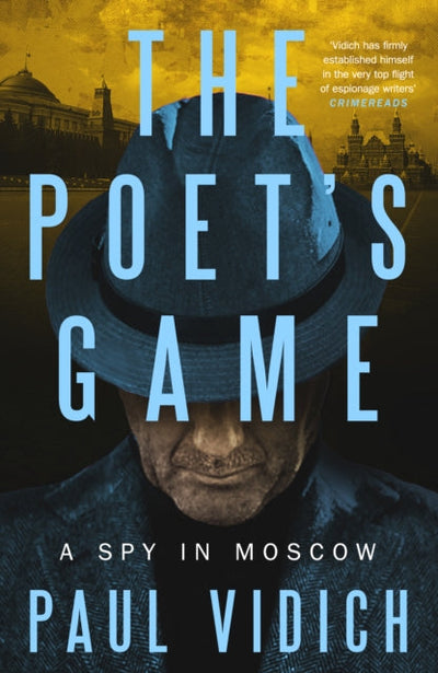 The Poet's Game : The brand new spy thriller perfect for fans of David McCloskey (Alex Matthews 1)
