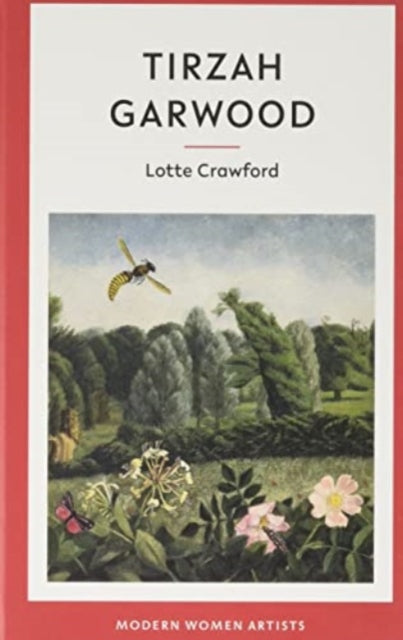 Tirzah Garwood book cover with a painting of a wasp and flowers.