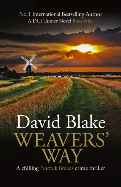 Book cover for Weavers' Way by David Blake, a crime thriller.