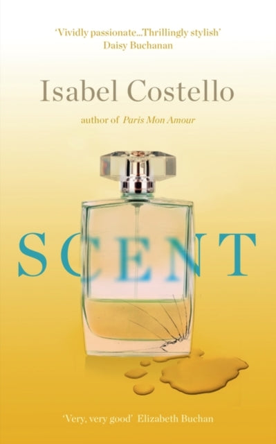 Book cover for "Scent" by Isabel Costello featuring a perfume bottle.