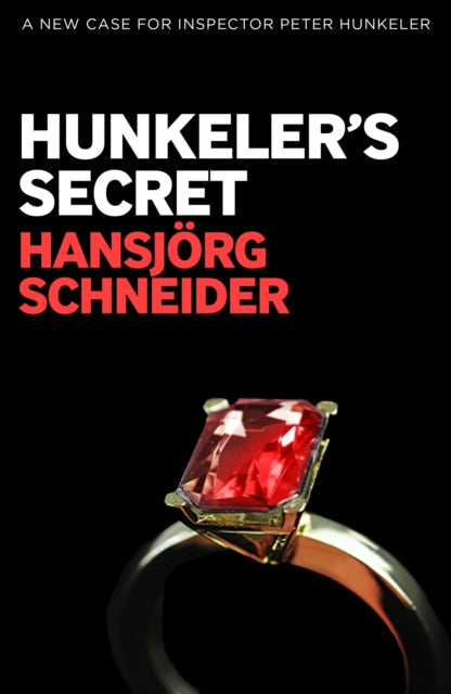 Book cover for Hunkeler's Secret featuring a ring with a red gemstone.