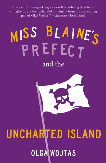 Miss Blaine's Prefect and the Uncharted Island book cover with a pirate flag.