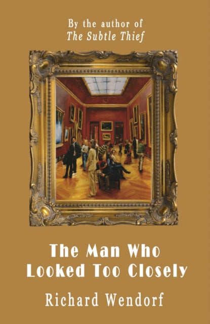 The Man Who Looked Too Closely book cover.