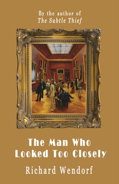 The Man Who Looked Too Closely