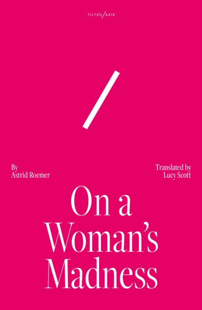 On a Woman's Madness book cover with a pink background and white text.
