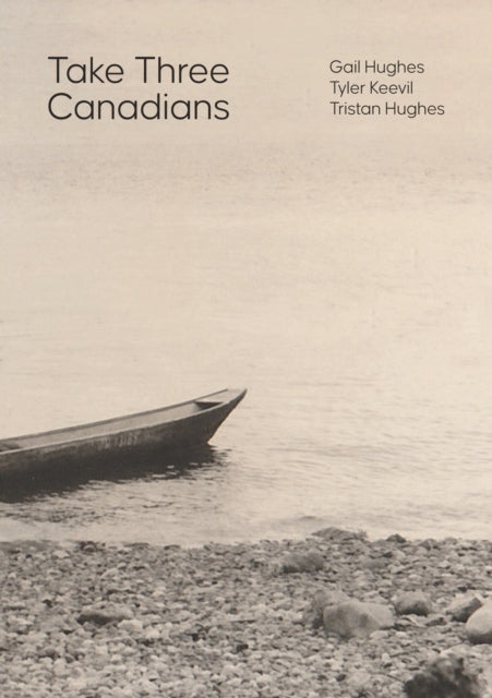 Take Three Canadians book cover with a canoe on the water.