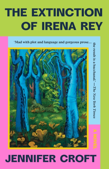The Extinction of Irena Rey book cover with a surreal forest illustration.