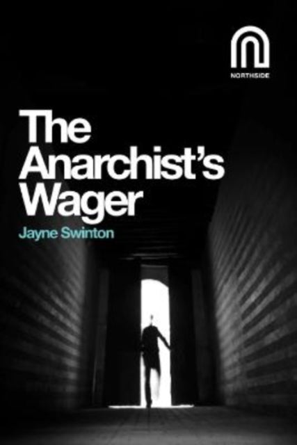 The Anarchist's Wager book cover with a silhouetted figure in a doorway.