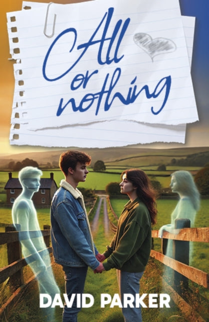 Book cover for "All or Nothing" featuring a couple holding hands with ghosts.