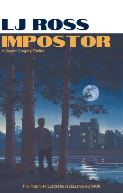 Impostor by LJ Ross, a thriller featuring a man in front of a castle at night.