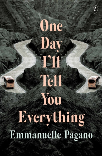 Book cover for "One Day I'll Tell You Everything" by Emmanuelle Pagano.