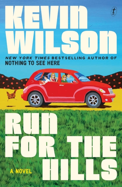 Book cover for Run For The Hills by Kevin Wilson.