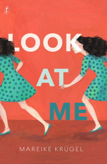 Book cover for "Look At Me" by Mareike Krügel featuring two girls in polka dot dresses.