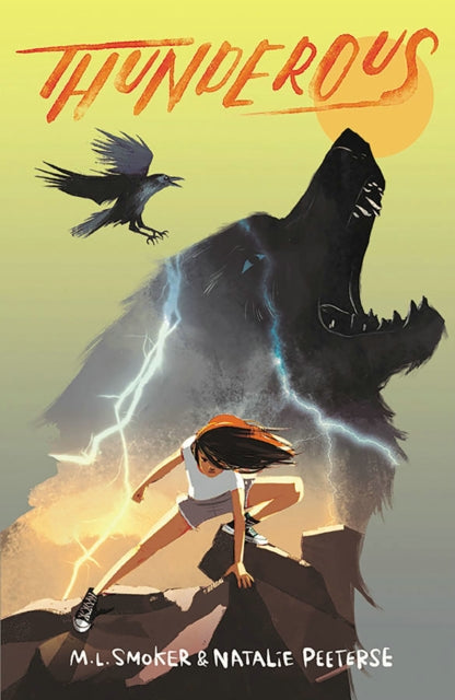 Book cover for Thunderous featuring a girl, a crow, and a wolf with lightning.