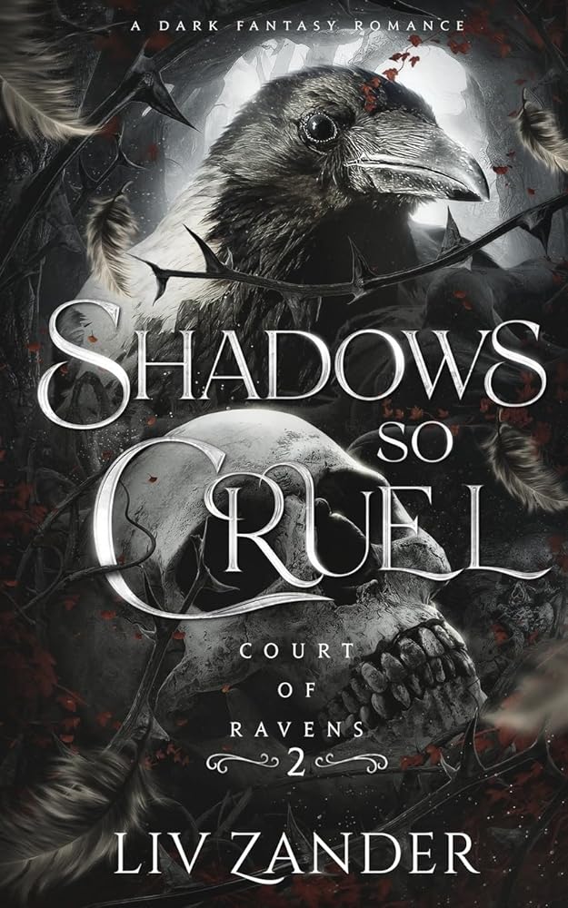 Book cover for Shadows so Cruel featuring a raven and a skull.