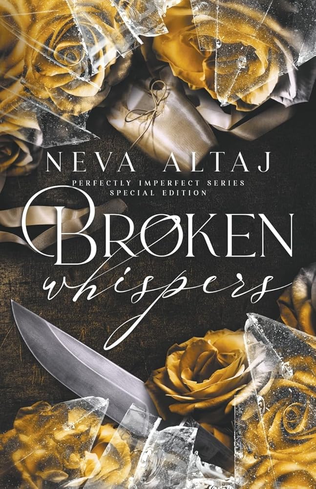 Book cover for "Broken Whispers" with roses, broken glass, and a knife.