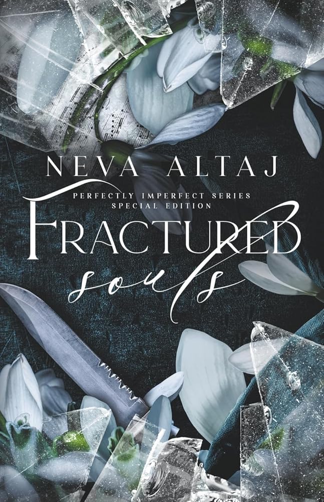 Book cover for Fractured Souls Special Edition featuring shattered glass, flowers, and a knife.